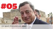 Mario Draghi é o 5.º Mais Poderoso de 2017