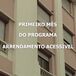 O balanço do primeiro mês do Programa de Arrendamento Acessível